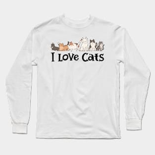 Cute Cat - I love Cats Long Sleeve T-Shirt